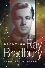 front cover of Becoming Ray Bradbury