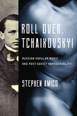 front cover of Roll Over, Tchaikovsky!