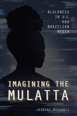 front cover of Imagining the Mulatta
