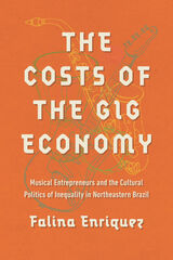 front cover of The Costs of the Gig Economy