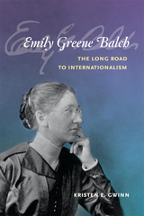 front cover of Emily Greene Balch