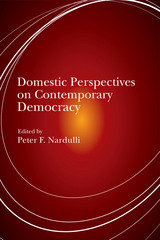 front cover of Domestic Perspectives on Contemporary Democracy