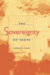 front cover of The Sovereignty of Taste
