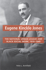 front cover of Eugene Kinckle Jones