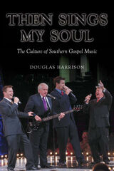 front cover of Then Sings My Soul