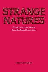 front cover of Strange Natures