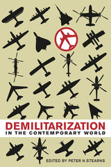 front cover of Demilitarization in the Contemporary World
