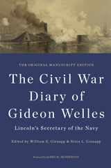 front cover of The Civil War Diary of Gideon Welles, Lincoln's Secretary of the Navy