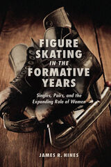 front cover of Figure Skating in the Formative Years