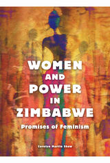 front cover of Women and Power in Zimbabwe