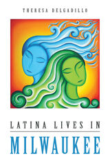 front cover of Latina Lives in Milwaukee