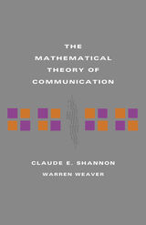 front cover of The Mathematical Theory of Communication