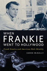 front cover of When Frankie Went to Hollywood