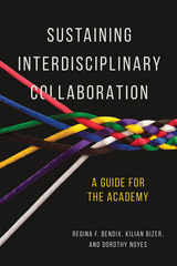front cover of Sustaining Interdisciplinary Collaboration