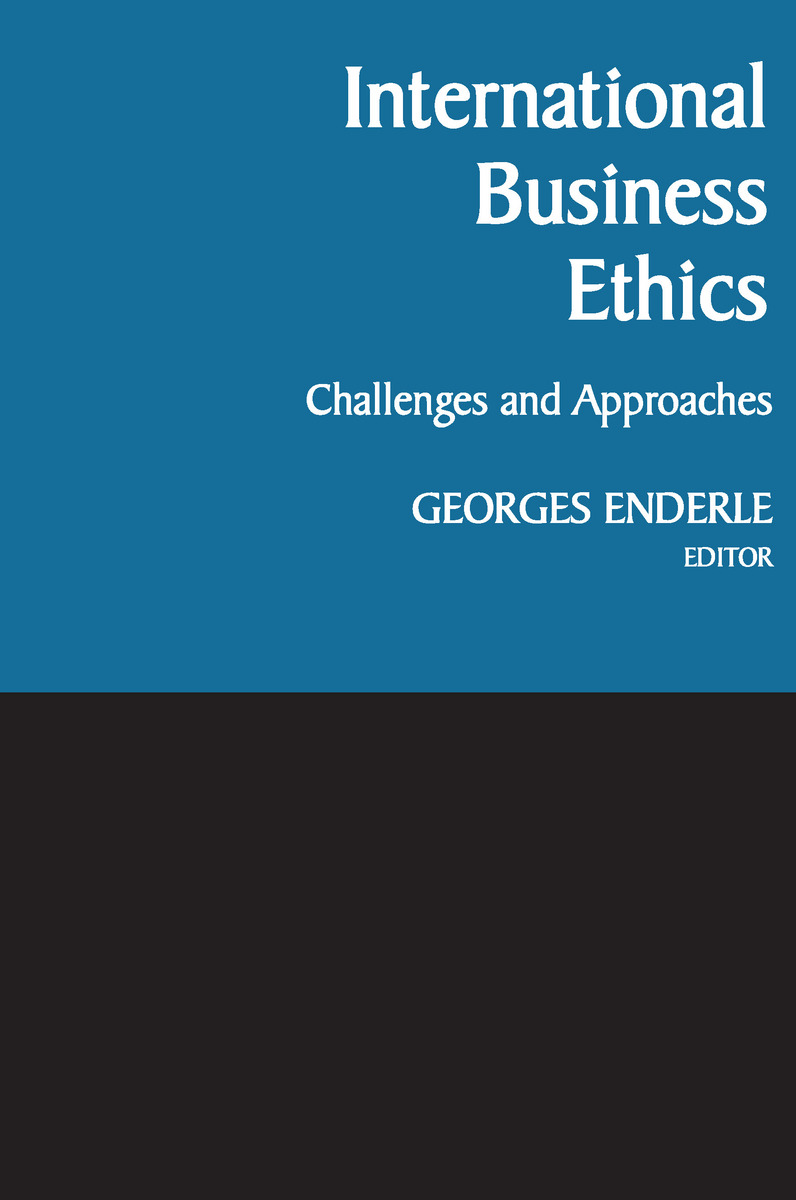 International Business Ethics Challenges And Approaches