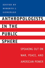 front cover of Anthropologists in the Public Sphere