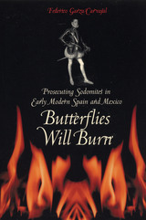front cover of Butterflies Will Burn