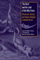 front cover of The Devil and the Land of the Holy Cross