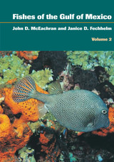 front cover of Fishes of the Gulf of Mexico, Volume 2