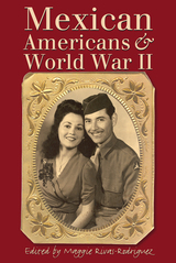 front cover of Mexican Americans and World War II
