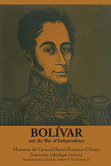 front cover of Bolívar and the War of Independence