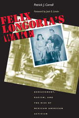 front cover of Felix Longoria's Wake
