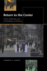 front cover of Return to the Center