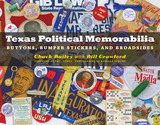 front cover of Texas Political Memorabilia