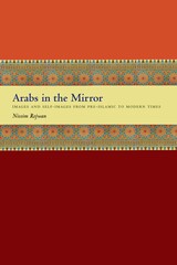 front cover of Arabs in the Mirror