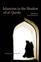 front cover of Islamism in the Shadow of al-Qaeda