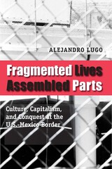 front cover of Fragmented Lives, Assembled Parts