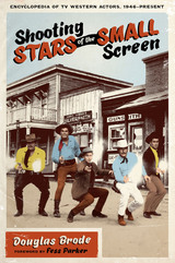 front cover of Shooting Stars of the Small Screen