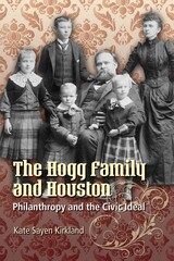 front cover of The Hogg Family and Houston