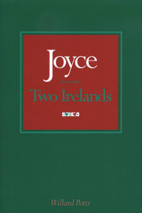 front cover of Joyce and the Two Irelands