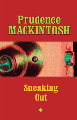 front cover of Sneaking Out