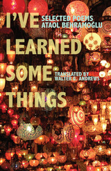 front cover of I've Learned Some Things