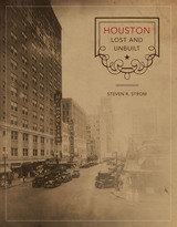 front cover of Houston Lost and Unbuilt