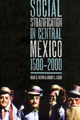 front cover of Social Stratification in Central Mexico, 1500-2000