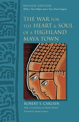 front cover of The War for the Heart and Soul of a Highland Maya Town