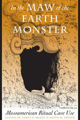 front cover of In the Maw of the Earth Monster