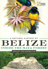 front cover of A Natural History of Belize