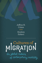 front cover of Cultures of Migration