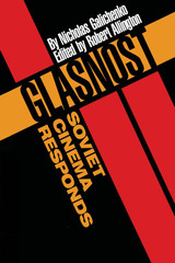front cover of Glasnost—Soviet Cinema Responds