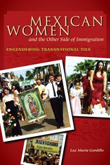 front cover of Mexican Women and the Other Side of Immigration