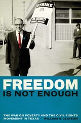 front cover of Freedom Is Not Enough