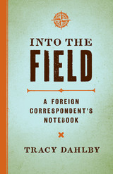 front cover of Into the Field