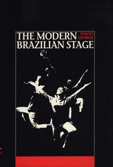 front cover of The Modern Brazilian Stage