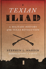 front cover of Texian Iliad