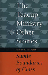 front cover of The Teacup Ministry and Other Stories