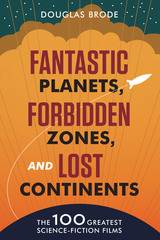 front cover of Fantastic Planets, Forbidden Zones, and Lost Continents